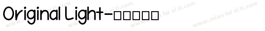 Original Light字体转换